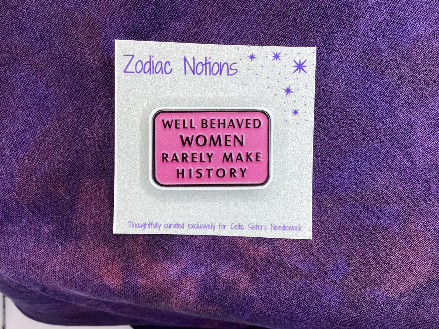 Well Behaved Women Needle Minder
