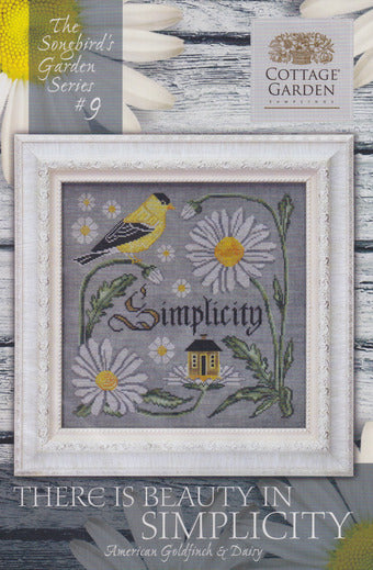 Songbird's Garden 9 - There IsBeauty In Simplicity
