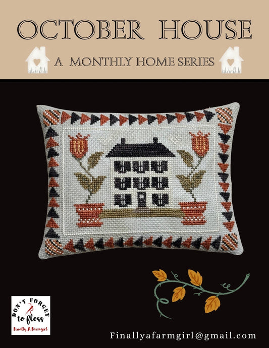 Monthly Home Series:  October House